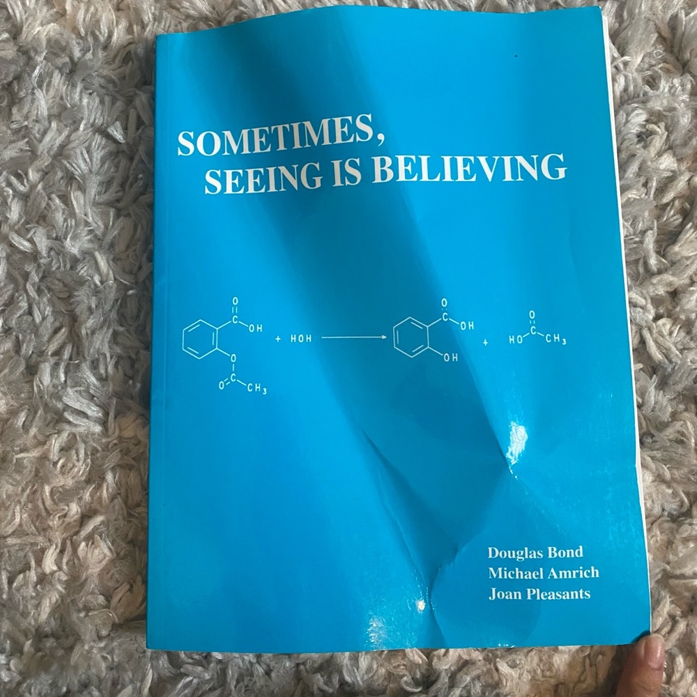 Sometimes, Seeing Is Believing Lab Manual (Chemistry)